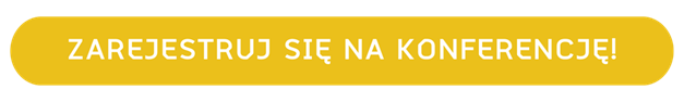 ZAREJESTRUJ SIĘ NA KONFERENCJĘ